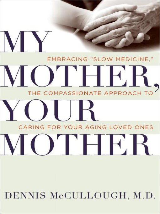 Title details for My Mother, Your Mother by Dennis McCullough - Available